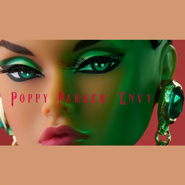Poppy Parker Poppy "Turning Green", 7 Sins